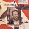 “Honoring Frank: The Artwork of Francis Hamabe”